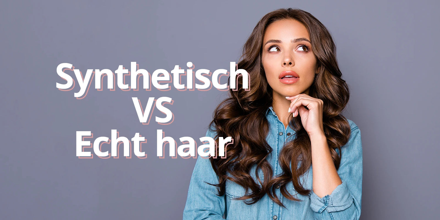 Clip-In Hairextensions: Synthetisch of Echt haar?